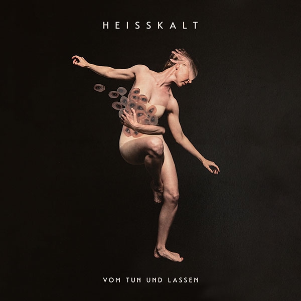 cover-heisskalt-vom-tun-und-lassen.jpg