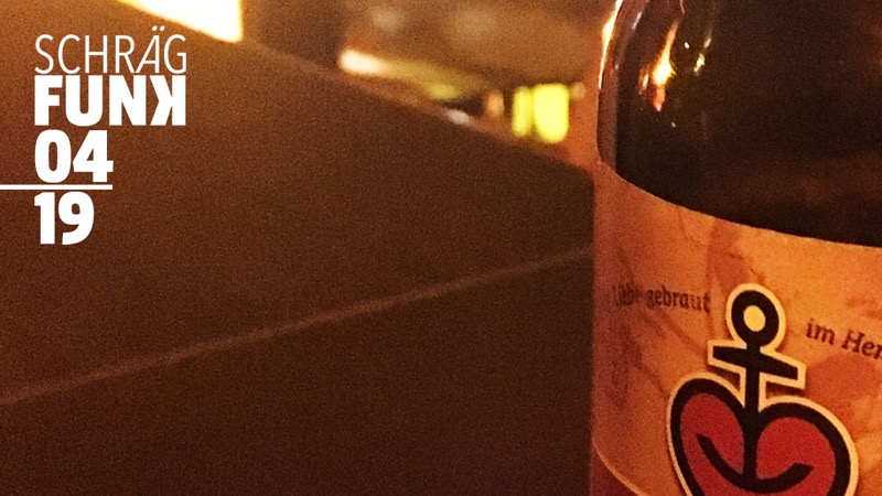 Sendung: 04/2019 Schrägfunk: 04/2019