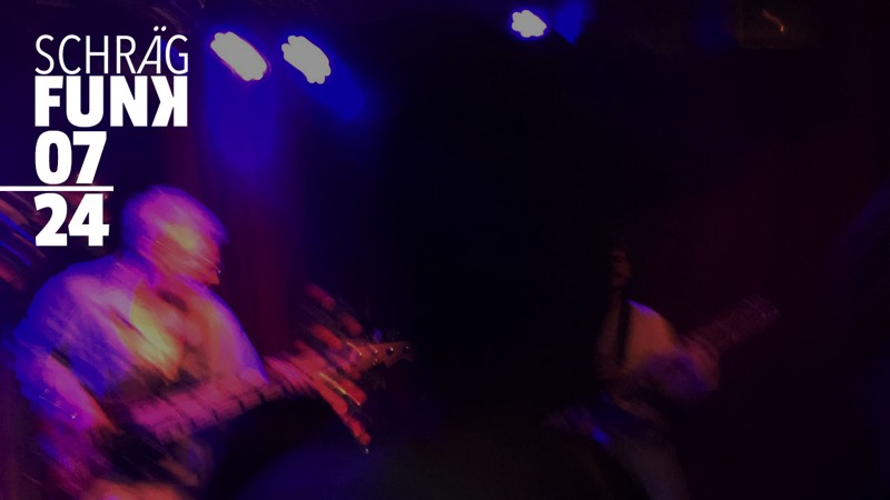 Sendung: 07/2024 Schrägfunk: 07/2024