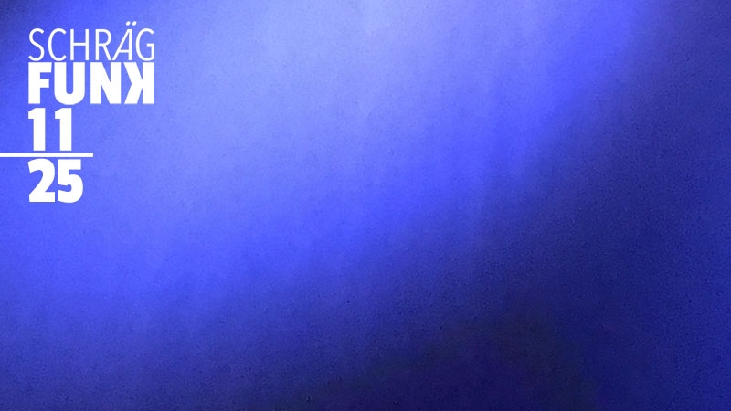 Schrägfunk: 11/2025